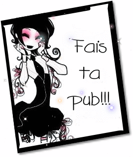 faites votre pub !!!!