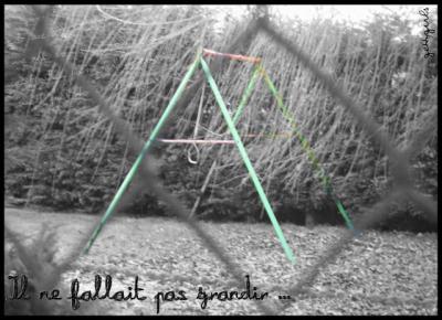Il ne fallait pas grandir